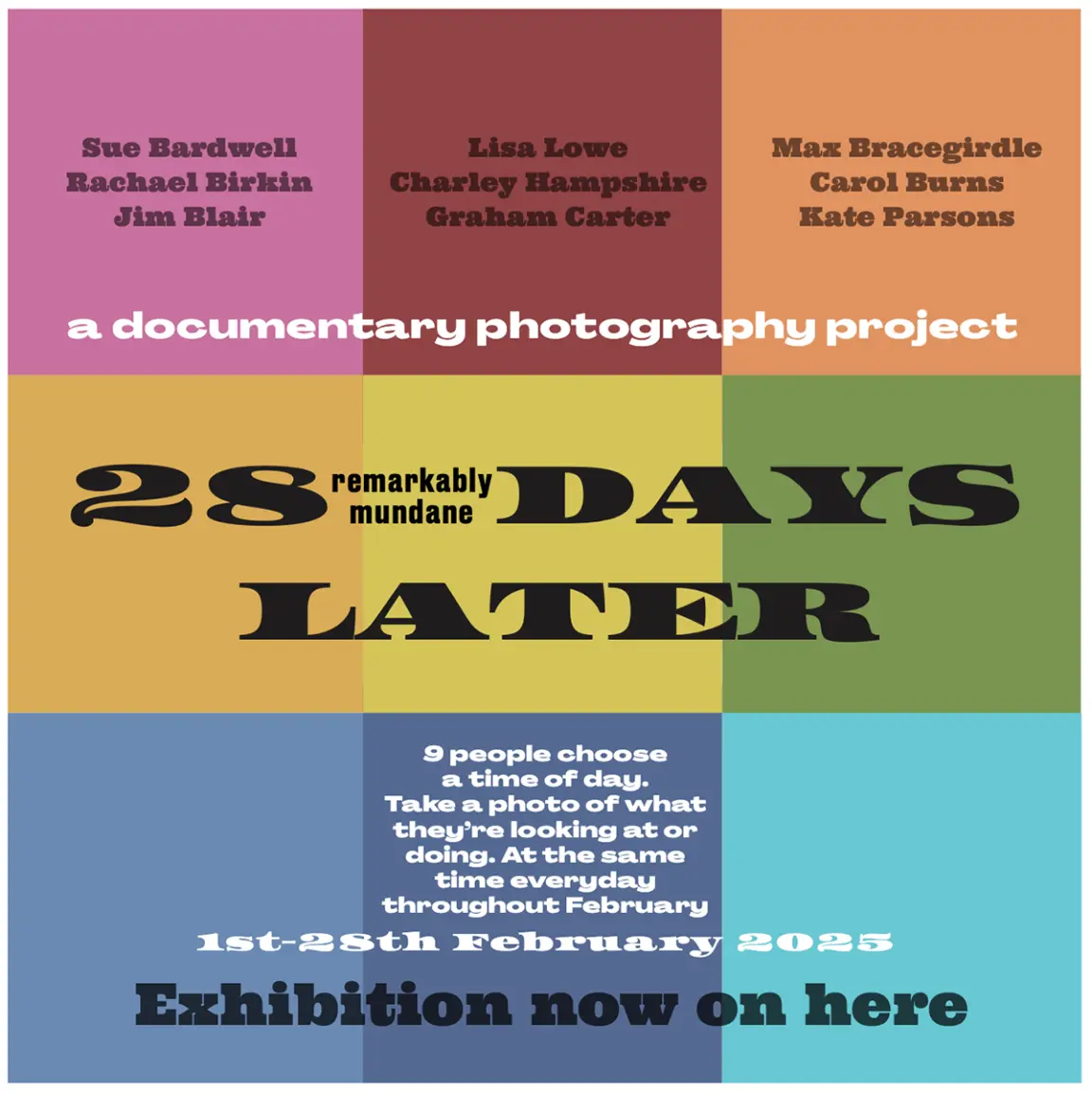 publicity poster for a community documentary photo project called 18 remarkably mundane days later. Publicity for public projects is important. Colourful, engaging, impactful poster and publicity design. Project created and led by Kate Parsons. Graphic design by Kate Parsons.